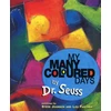 KNYGA Seuss My Many Coloured Days