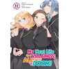 KNYGA Seven Seas Entertainment My Next Life as a Villainess: All Routes Lead to Doom! (Manga) Vol. 11
