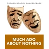 KNYGA Shakespeare William Oxford School Shakespeare: Much Ado About Nothing