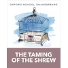 KNYGA Shakespeare William Oxford School Shakespeare: The Taming of the Shrew