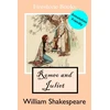 KNYGA Shakespeare William Romeo and Juliet: Annotation-Friendly Edition (Firestone Books)