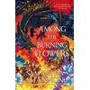 KNYGA Shannon, Samantha Among the Burning Flowers: Take your first steps into the epic
