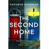 KNYGA Sharman Kathryn Second Home: An addictive, page-turning psychological thriller with a killer twist