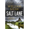 KNYGA Shaw William Salt Lane: the superb first book in the DS Alexandra Cupidi Investigations