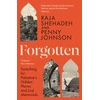 KNYGA Shehadeh, Raja; Johnson, Penny Forgotten: Searching for Palestine’s Hidden Places and Lost Memorials
