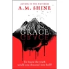 KNYGA Shine, A.M. Grace: an edge-of-your-seat horror novel from the author of The Watchers