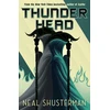 KNYGA Shusterman, Neal Thunderhead: The global smash-hit YA speculative-thriller series
