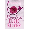KNYGA Elsie Silver Sidabrinis Elsie Flawless: Enter your cowboy era with this must-read, small-town romance from Sunday Times bestselling author!