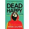 KNYGA Silver, Josh Dead Happy