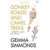 KNYGA Simmonds, Gemma Donkey Roads and Camel Treks: A pilgrim’s guide for Advent