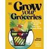 KNYGA Simon Akeroyd Grow Your Groceries, 40 Hacks for Growing Plants from Your Weekly Shop: A SUNDAY TIMES BESTSELLER