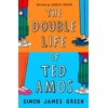 KNYGA Simon James Green Double Life of Ted Amos