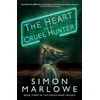 KNYGA Simon Marlowe Heart is a Cruel Hunter