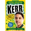 KNYGA Simon Mugford Football Superstars: Kerr Rules