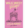 KNYGA Simon Schuster Wild West Village