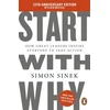 KNYGA Simon Sinek Start With Why, 15th Anniversary Edition: How Great Leaders Inspire Everyone to Take Action