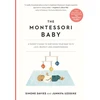 KNYGA Simone Davies Montessori Baby, A Parent's Guide to Nurturing Your Baby with Love, Respect, and Understanding