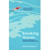 KNYGA Simpson, Emma Breaking Waves: Discovery, and Inspiration in the Open Vanduo