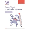 KNYGA Sims, Schofield &amp;; Matchett, Carol WriteWell 8: Confident Joining, Year 3, Ages 7-8