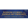 KNYGA Singh, Abhishek Wisdom Stories from Indian Mythology: Namaha, Sarvam, Purnam