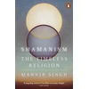 KNYGA Singh, Manvir Shamanism: The Timeless Religion