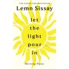 KNYGA Sissay, Lemn Let the Light Pour In