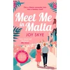 KNYGA Skye Joy Meet Me in Malta: A feel-good story of love, family and second chances.