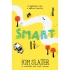 KNYGA Slater, Kim Smart: A Mysterious Crime, a Different Detective