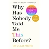 KNYGA Smith, Julie Why Has Nobody Told Me This Before?