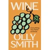 KNYGA Smith, Olly WINE: Everything You Need to Know