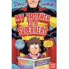 KNYGA Solomons David My Brother Is a Superhero, 10th Anniversary Edition