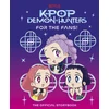 KNYGA Song, Angela KPop Demon Hunters: For the Fans!: The Official Storybook