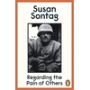 KNYGA Sontag, Susan Regarding the Pain of Others