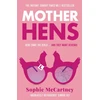 KNYGA Sophie Mccartney Mother Hens
