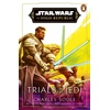 KNYGA Soule Charles Star Wars: Trials of the Jedi (High Republic)
