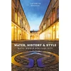 KNYGA Spence, Dr Cathryn Vanduo, History and Style: Bath World Heritage Site