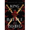 KNYGA St. Clair, Scarlett King of Battle and Blood: A Dark &amp; Steamy Vampire Romance for Romantasy Lovers