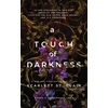 KNYGA St Clair Scarlett Touch of Darkness: A Dark and Enthralling Reimagining of the Hades and Persephone Myth