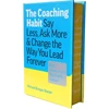 KNYGA Stanier, Michael Bungay Coaching Habit: Say Less, Ask More, and Change the Way You Lead Forever