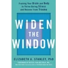KNYGA Stanley, Elizabeth Widen the Window: Training your brain and body to thrive during stress and recover from trauma