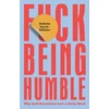 KNYGA Stefanie Sword Williams F*ck Being Humble