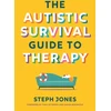 KNYGA Stephanie Jones Autistic Survival Guide to Therapy