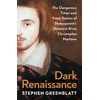 KNYGA Stephen Greenblatt Dark Renaissance, The Dangerous Times and Fatal Genius of Shakespeare’s Greatest Rival, Christopher Marlowe