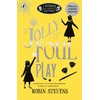 KNYGA Robin Stevens Stevens Robin Jolly Foul Play