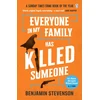 KNYGA Stevenson, Benjamin Everyone In My Family Has Killed Someone