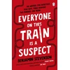 KNYGA Stevenson, Benjamin Everyone On This Train Is A Suspect