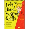 KNYGA Stewart, Mark; Stewart, Heather Left Hand Writing Skills: Funky Formation and Flow
