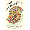KNYGA Stewart, Professor Ian Reaching for the Extreme: How the Quest for the Biggest, Fewest and Weirdest Makes Maths