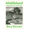 KNYGA Stewart Rory Middleland, Dispatches from the Borders