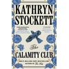 KNYGA Stockett, Kathryn Calamity Club